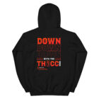 Down with the Thiccness Unisex Hoodie Black 1