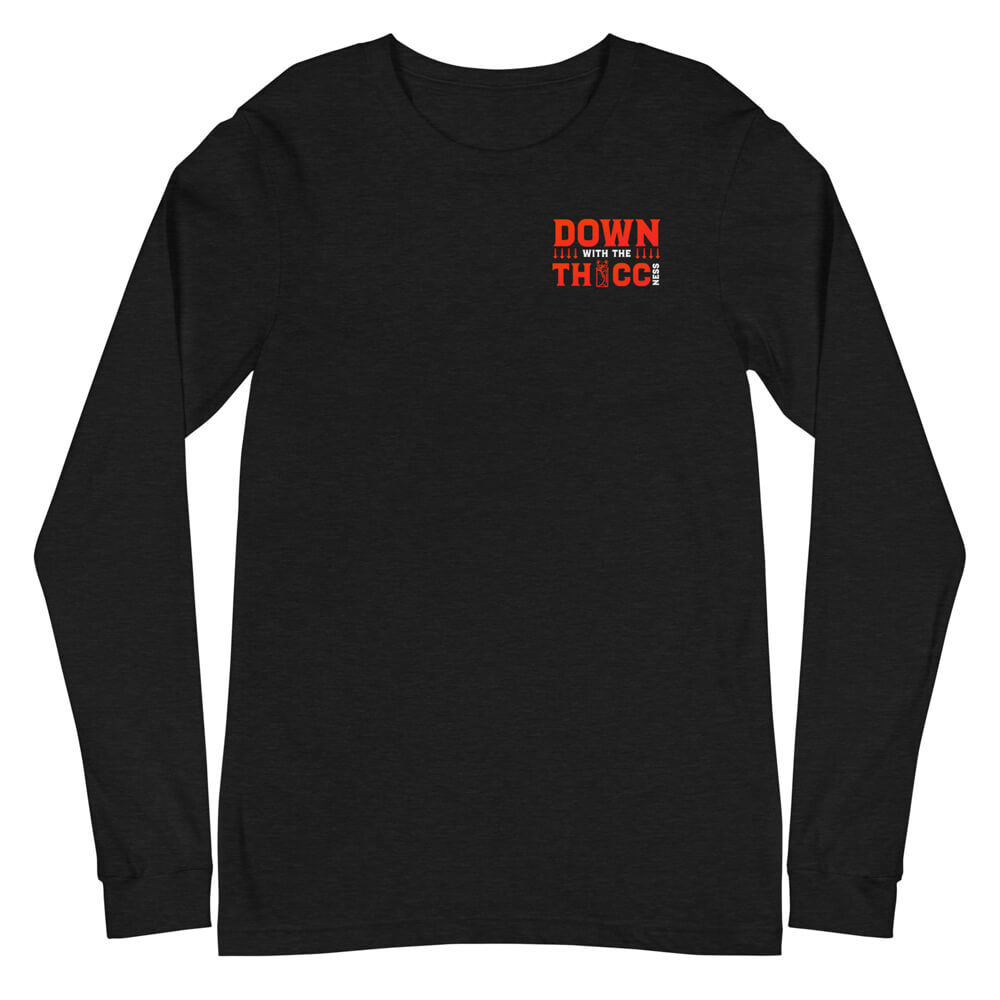 Down with the Thiccness Long Sleeve Black Heather 3