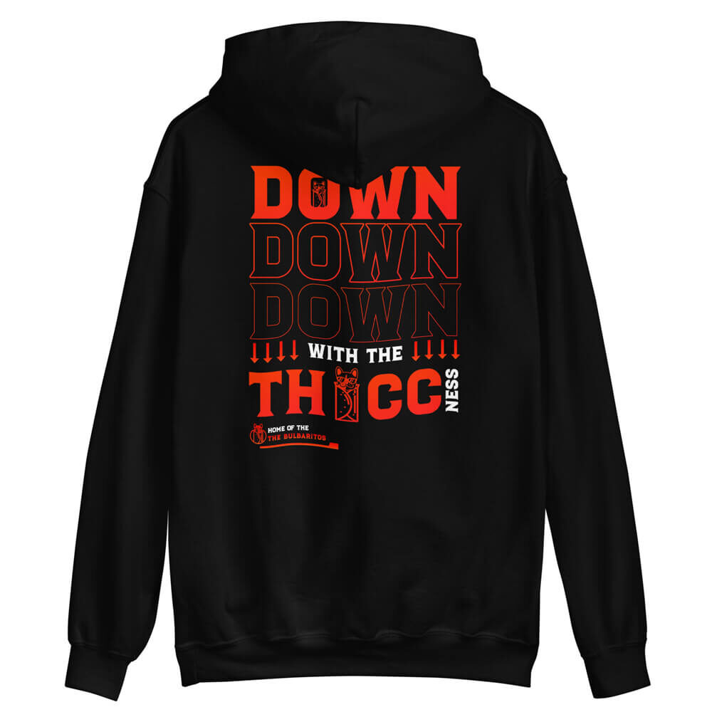 Down with the Thiccness Unisex Hoodie Black 2