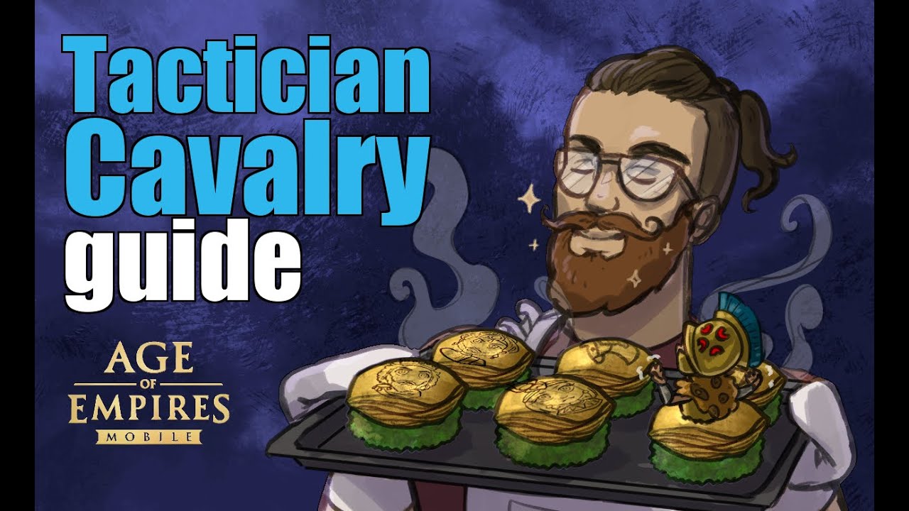 Sigarme Tactician Cavalry Guide Age of Empires Mobile